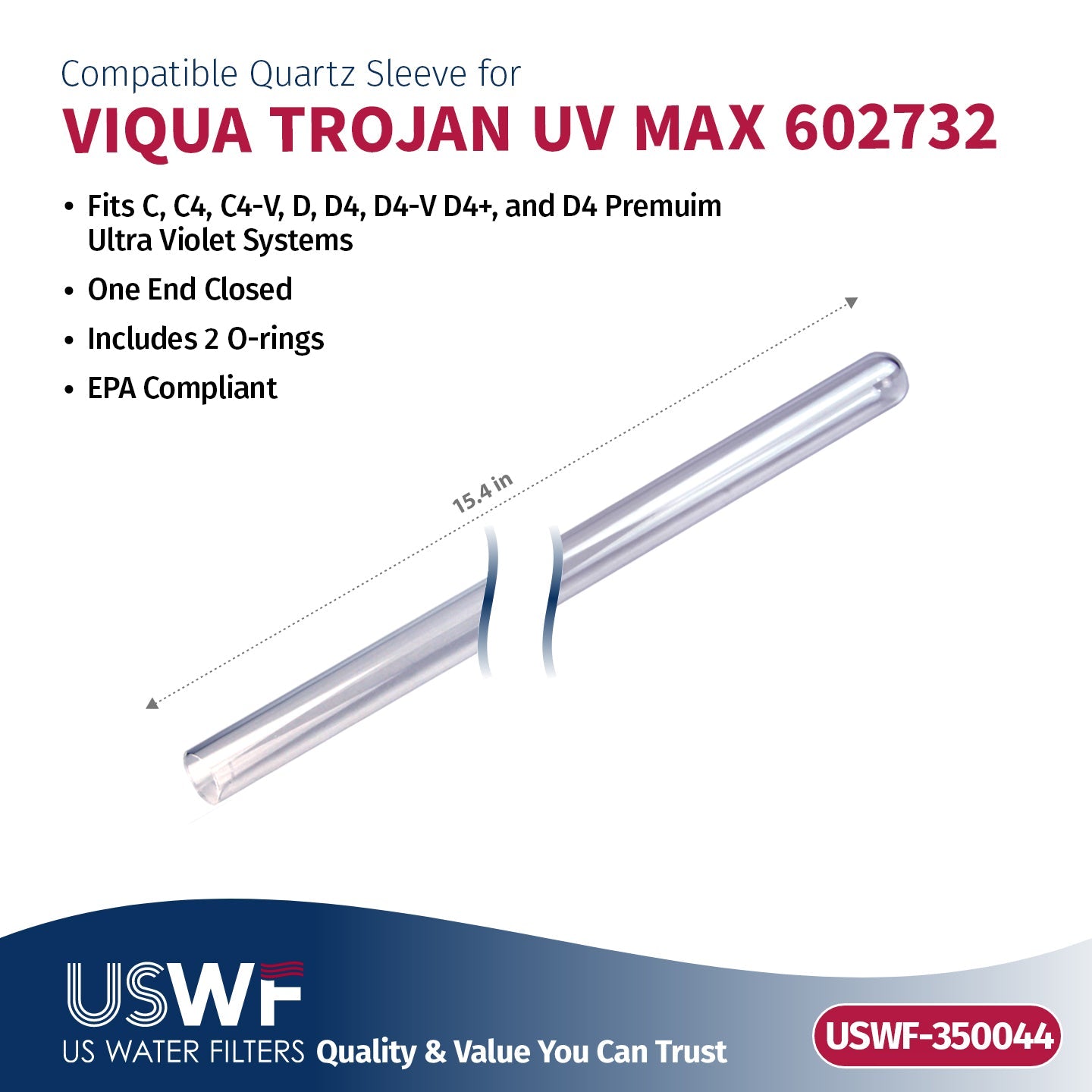 Replacement for VIQUA 602810-102 UV Lamp/Sleeve Combo by USWF | Fits the VIQUA C/C4/D/D+/D4/D4 Premium Series UV Systems